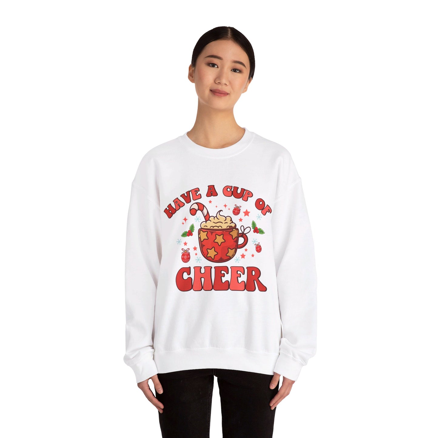 Have A Cup Of Cheer - Crewneck Sweatshirt