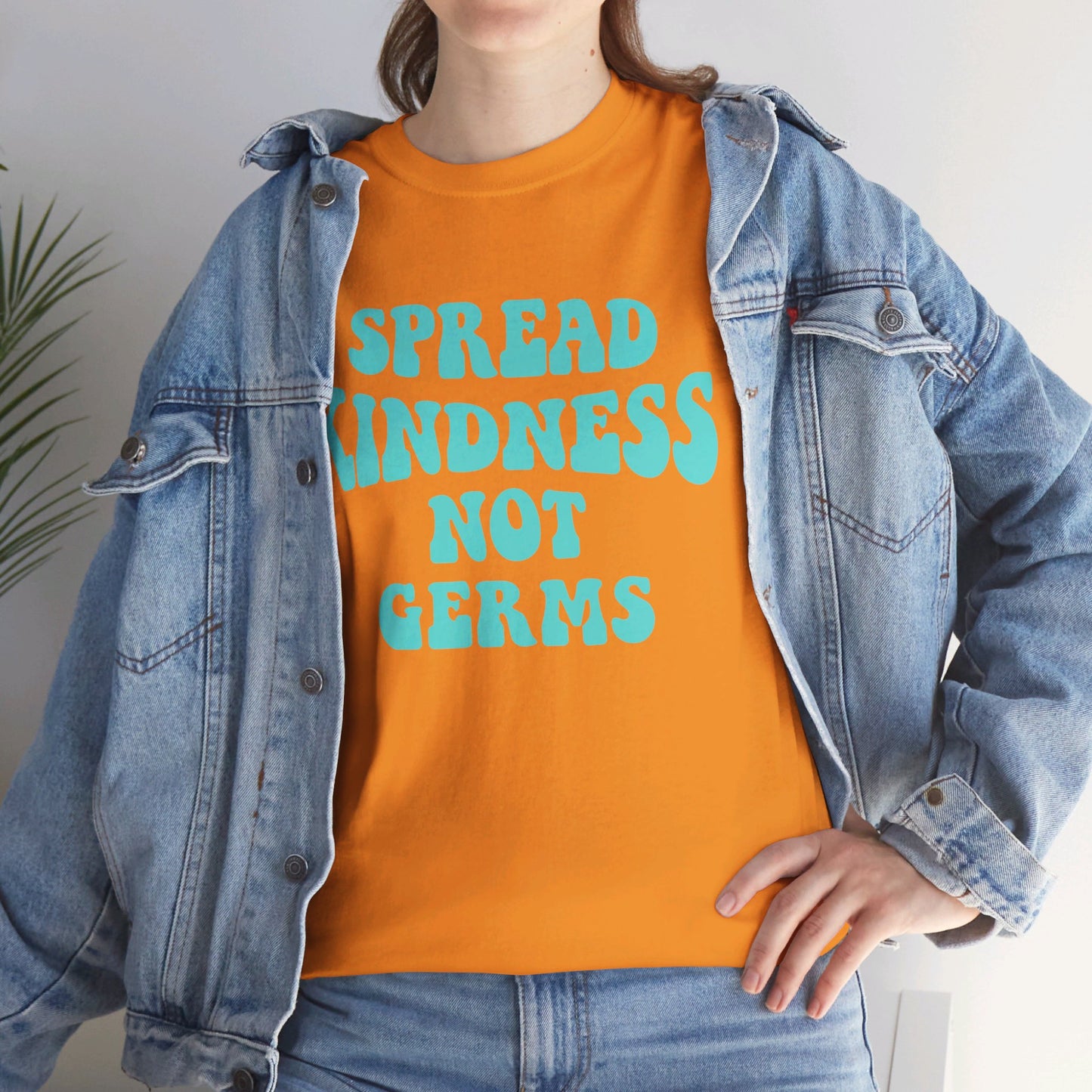 Spread Kindness Not Germs - T-Shirt