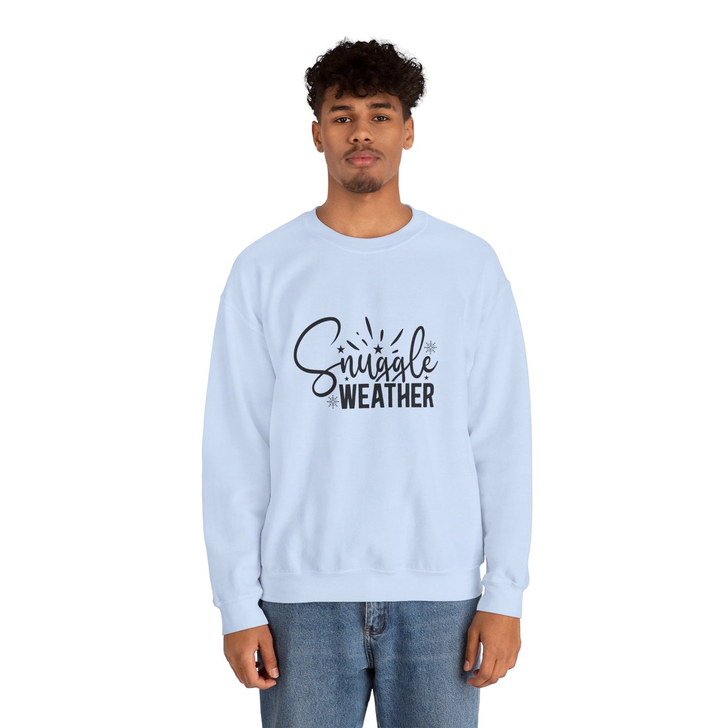 Snuggle Weather - Crewneck Sweatshirt