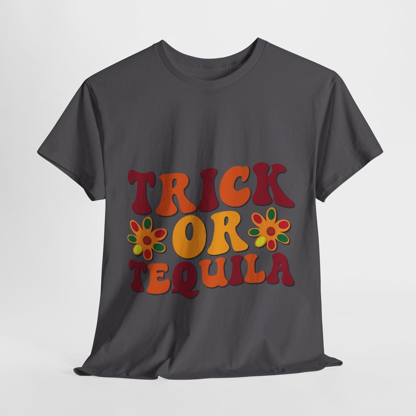 Treat or Tequila- T-Shirt