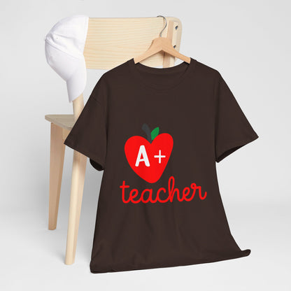 A+ Teacher - T-Shirt