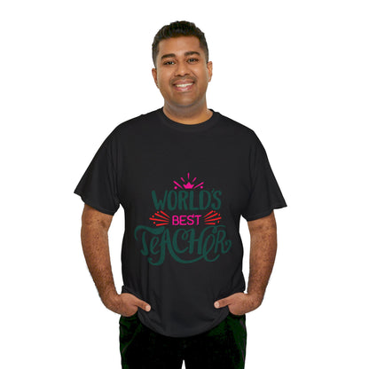 Worlds best teacher - T-Shirt