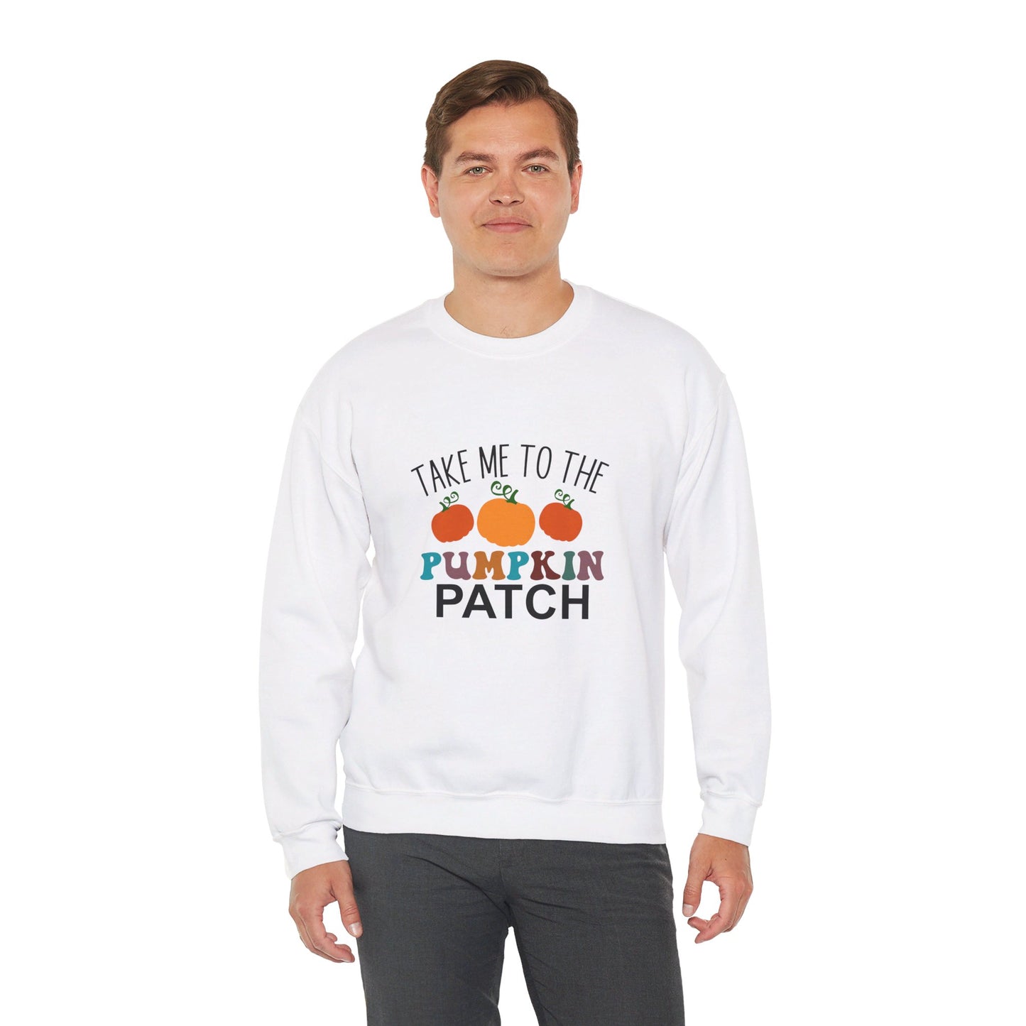 Take Me To Pumpkin Patch - Sweatshirt