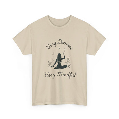 Very Demure, Very Mindful T-Shirt