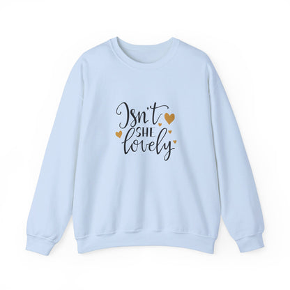 Isn't She Lovely - Sweatshirt