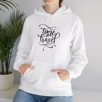 Adventure Awaits, Time to Travel Now - Hooded Sweatshirt