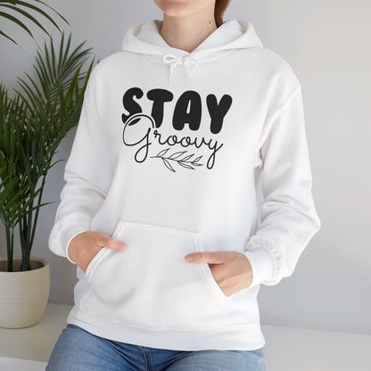 Stay Groovy - Hooded Sweatshirt