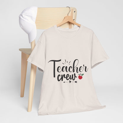 Teacher Crew - T-Shirt