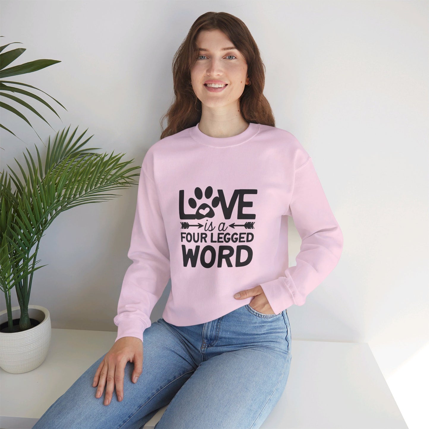 Love Is A Four Legged Word - Sweatshirt