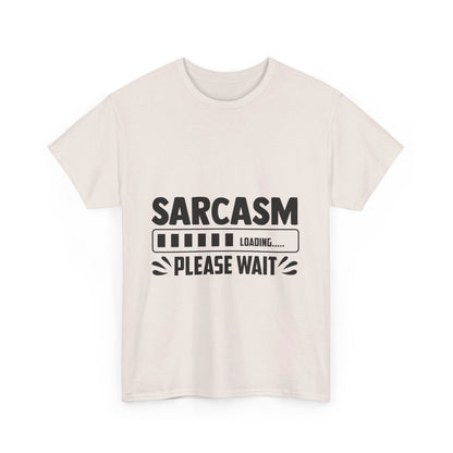 Sarcasm Loading T-Shirt