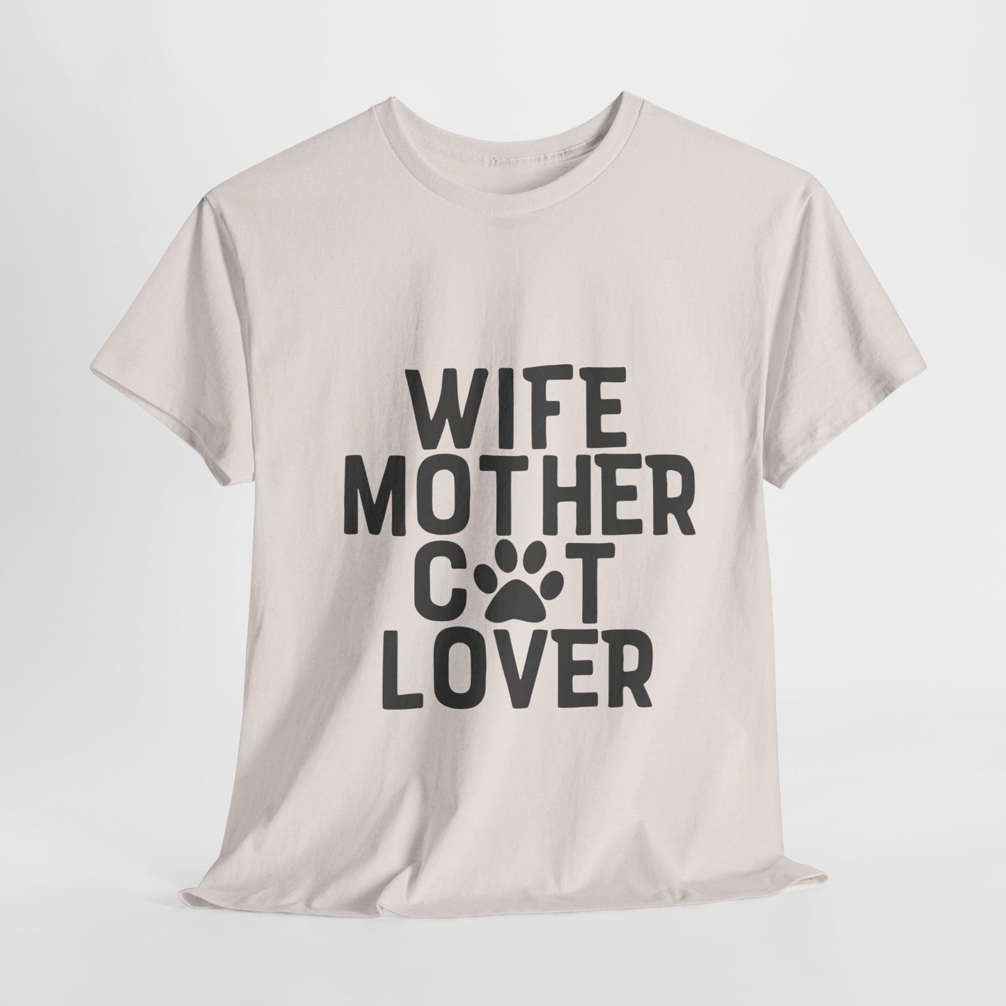 Wife, Mother, Cat lover - T-Shirt