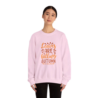 Leaves Are Falling Autumn Is Calling - Sweatshirt