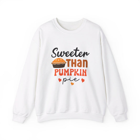 Sweeter Than Pumpkin Pie - Crewneck Sweatshirt