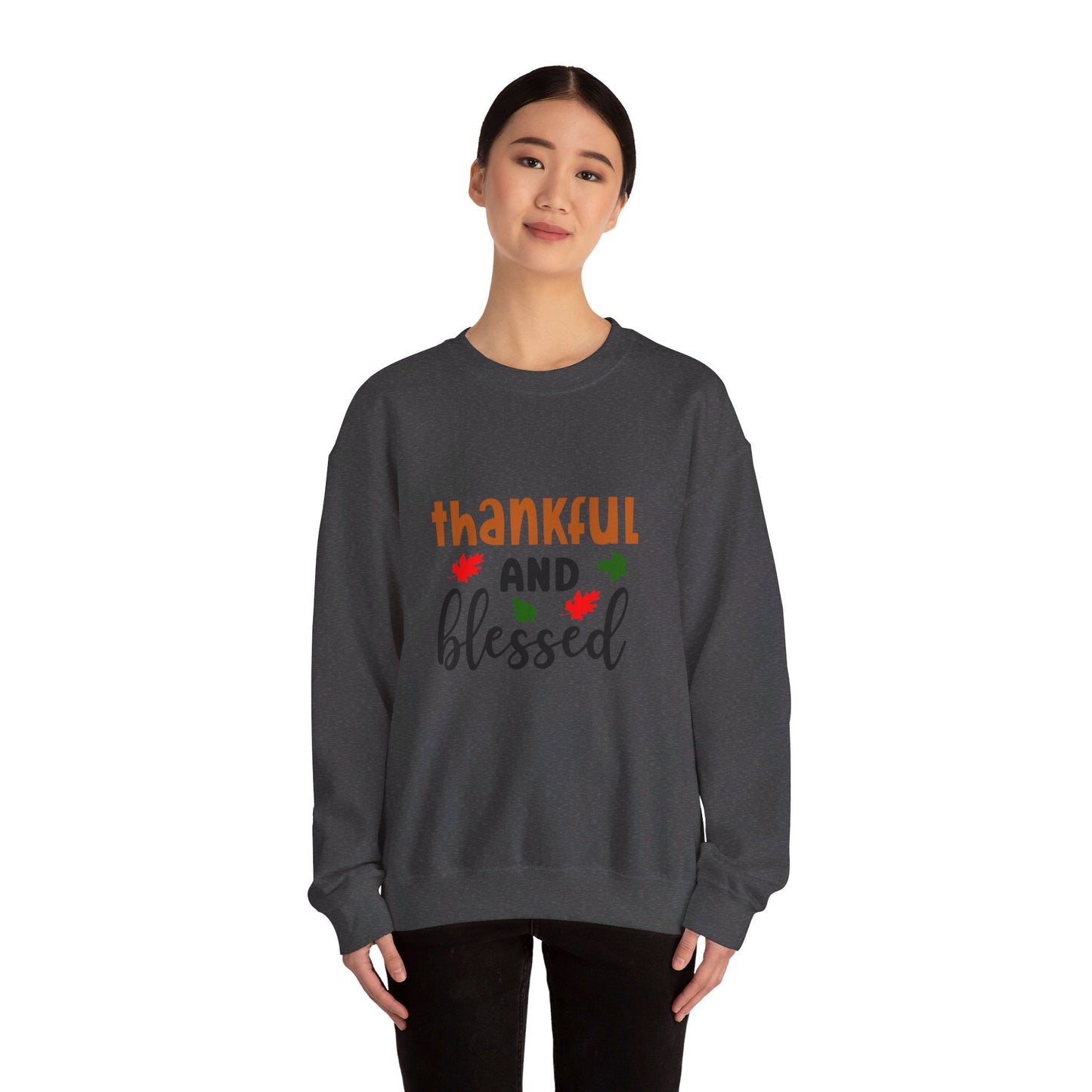 Thankful and Blessed - Sweatshirt