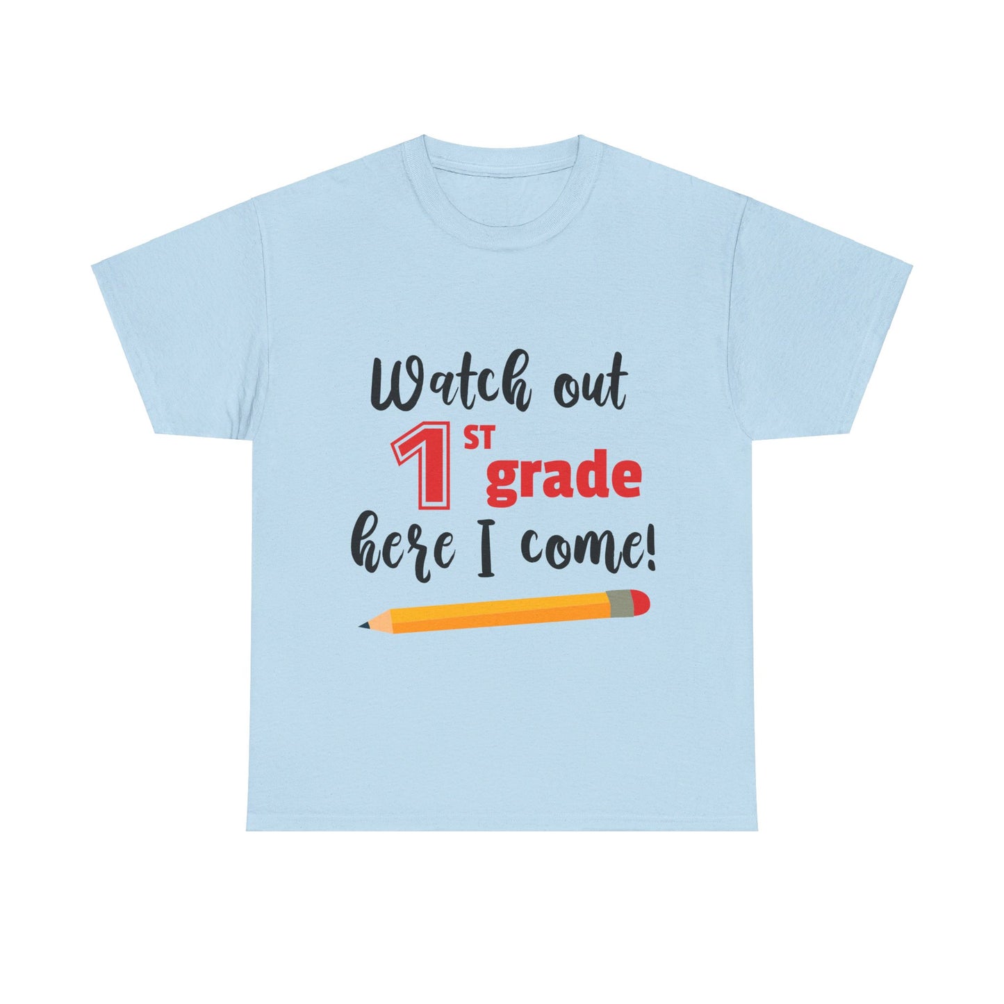 Watch Out Here I Come - 1st T-Shirt