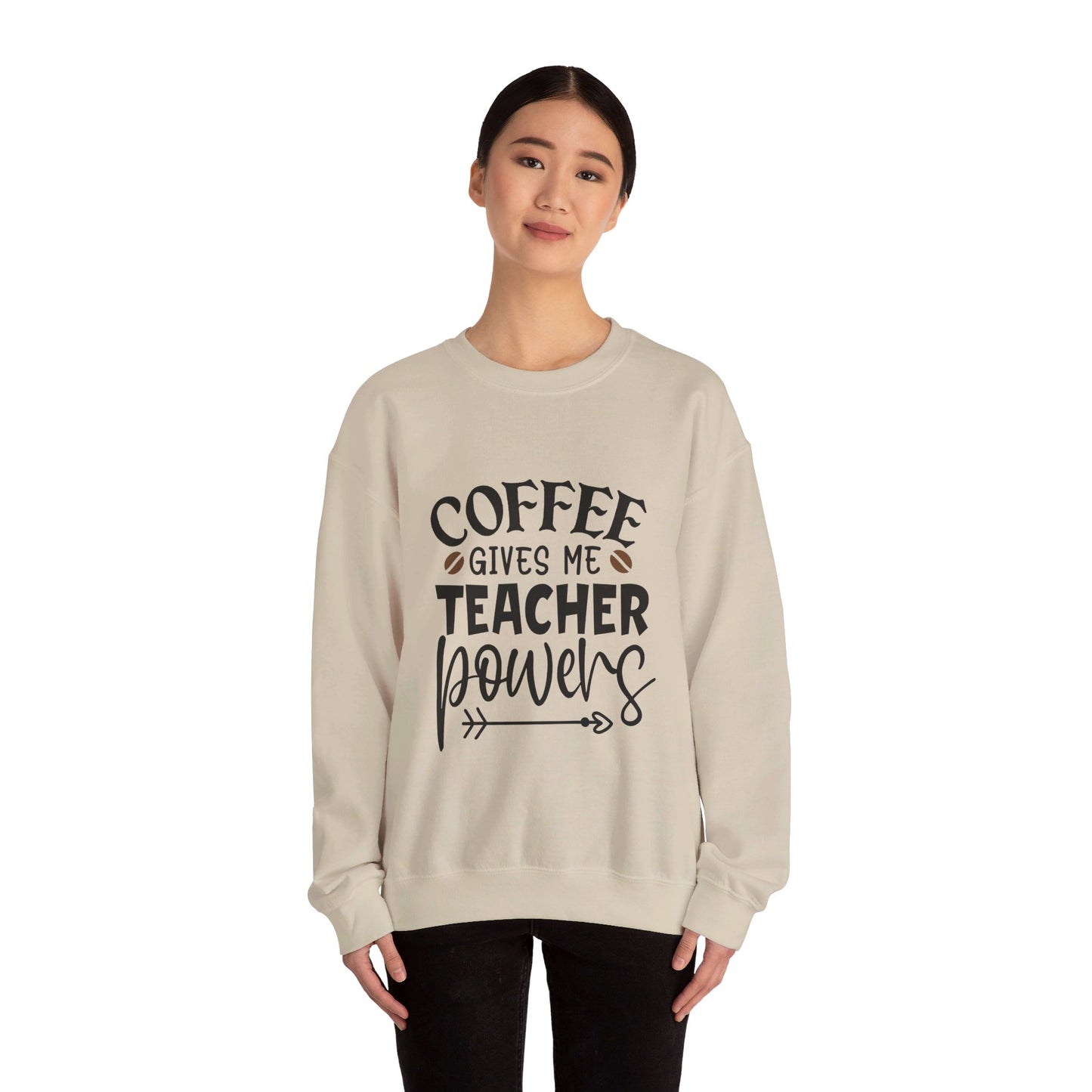 Coffee Gives Me Teacher Powers  - Crewneck Sweatshirt