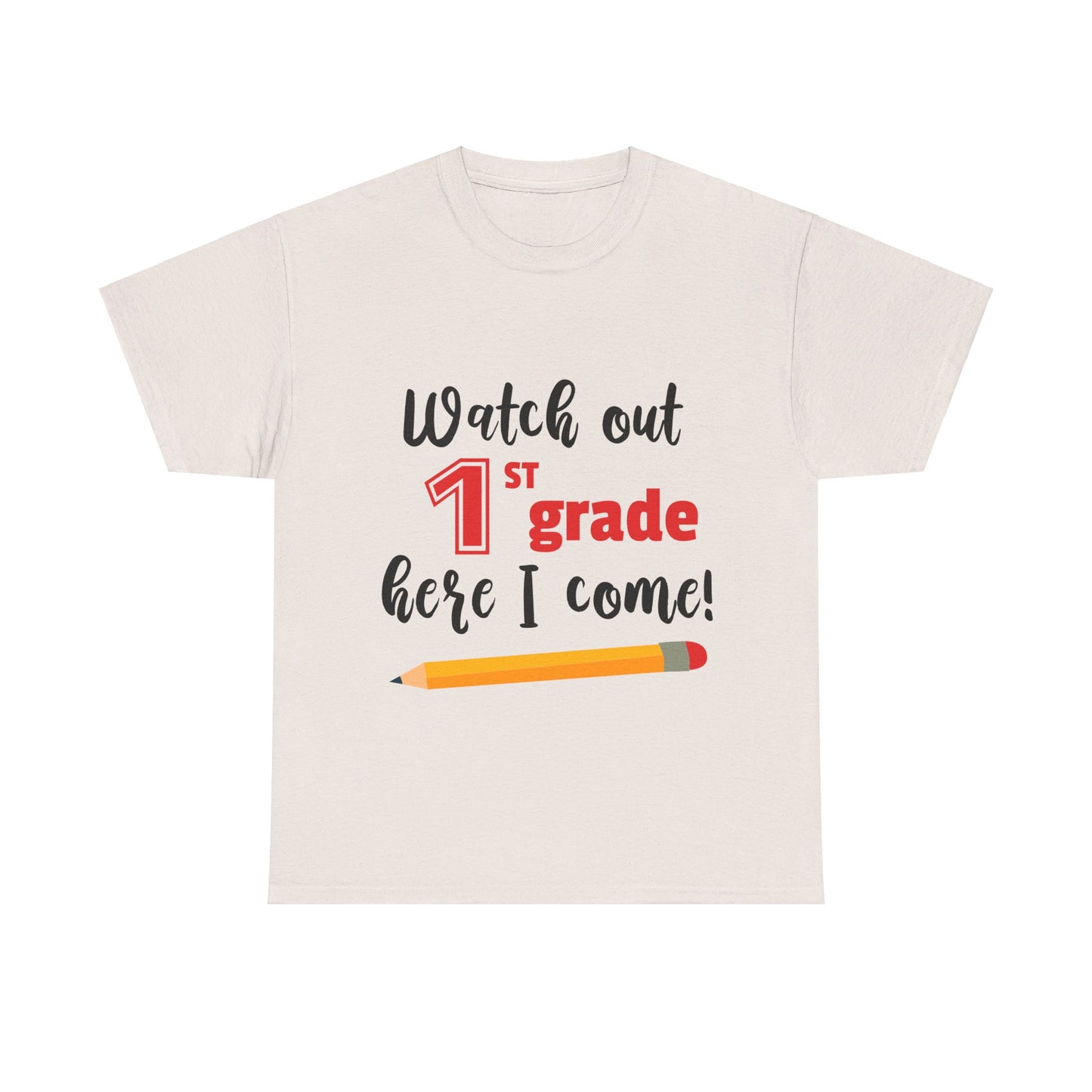 Watch Out Here I Come - 1st T-Shirt