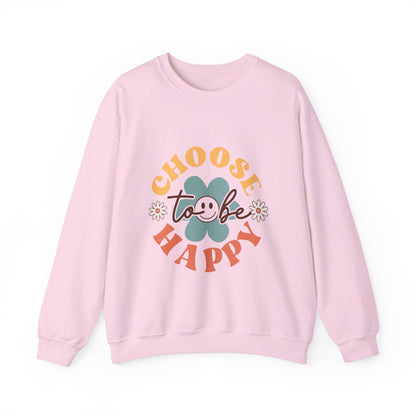 Choose To Be Happy - Sweatshirt