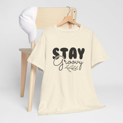 Stay Groovy, Keep the Vibes - T-Shirt