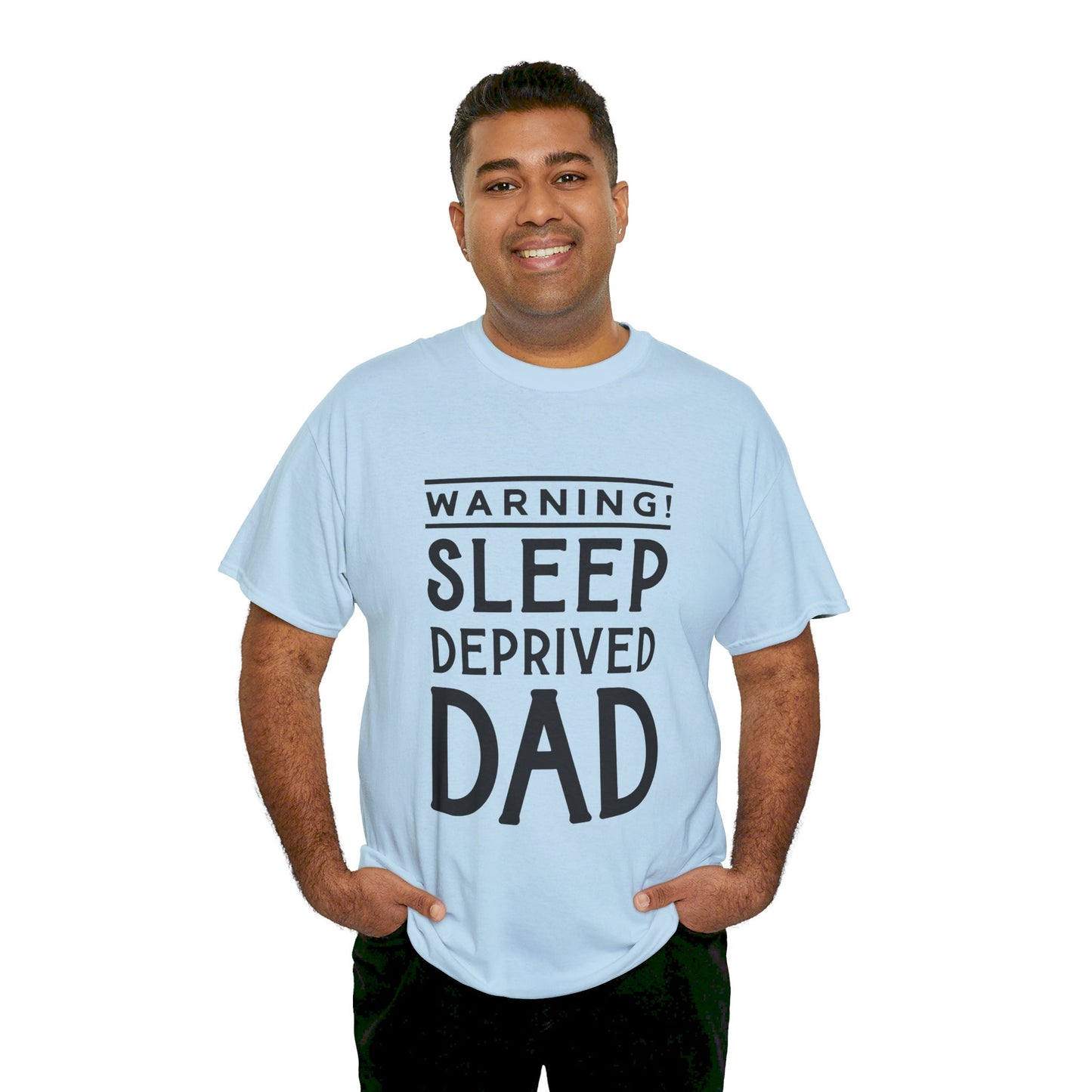 Warning Sleep Deprived Dad - T-Shirt