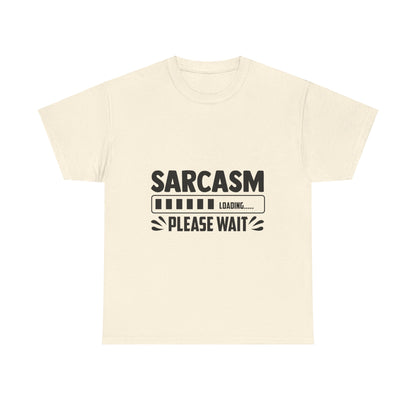 Sarcasm Loading T-Shirt