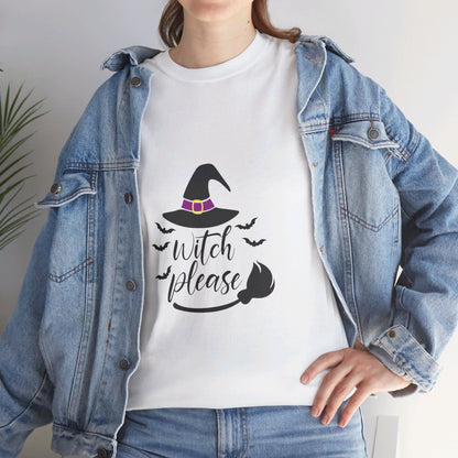 Witch Please - T-Shirt