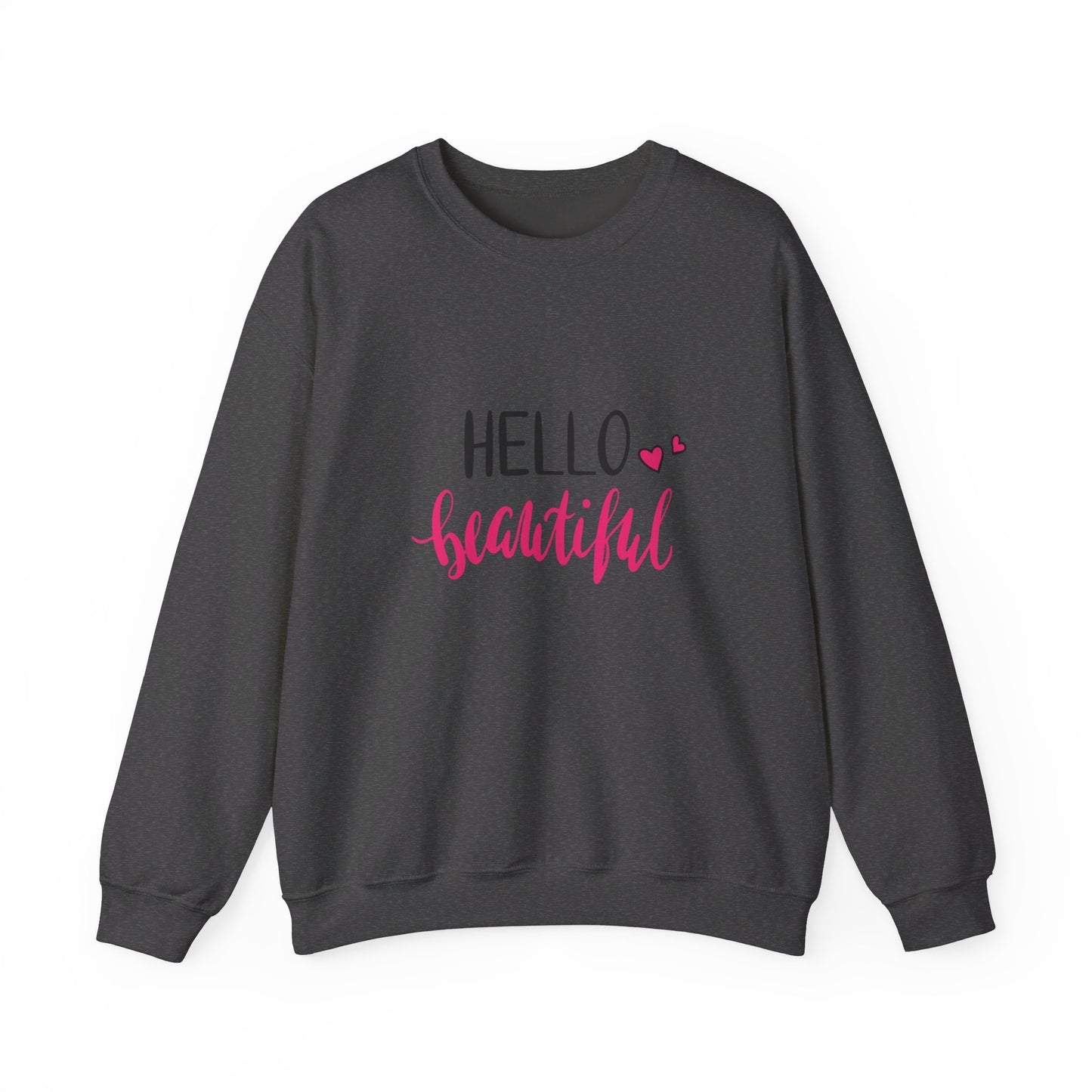 Hello Beautiful - Sweatshirt