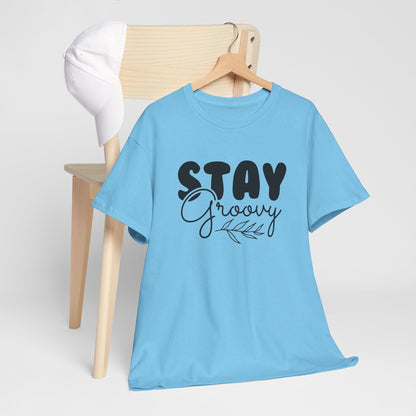 Stay Groovy, Keep the Vibes - T-Shirt