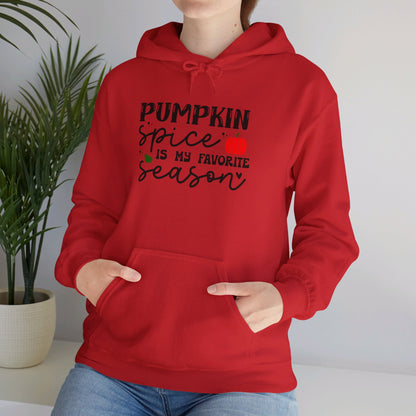 Pumpkin Spice Is My Favorite Season - Hooded Sweatshirt