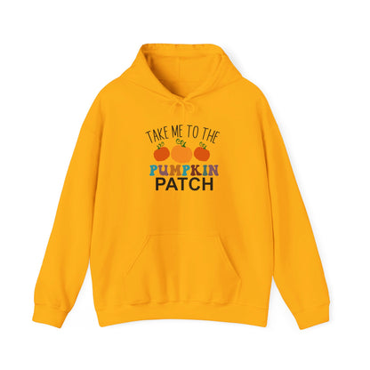 Take Me To The Pumpkin Patch - Hooded Sweatshirt