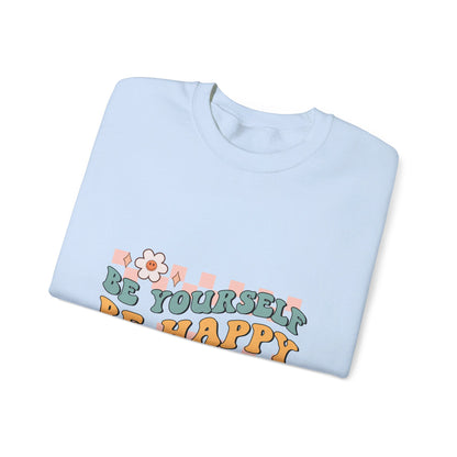 Be Yourself Be Happy - Sweatshirt