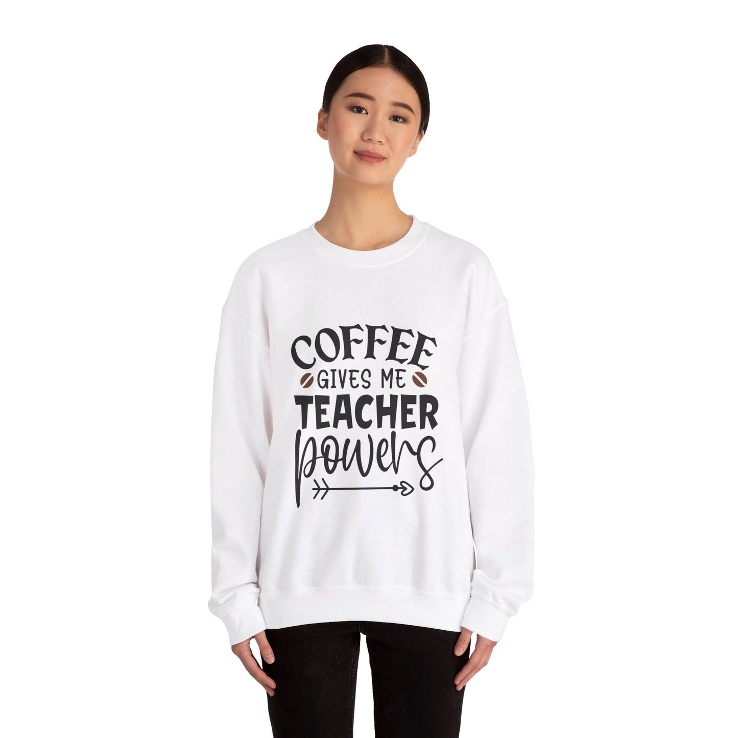 Coffee Gives Me Teacher Powers  - Crewneck Sweatshirt