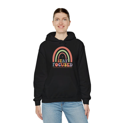 Stay Focused - Hooded Sweatshirt