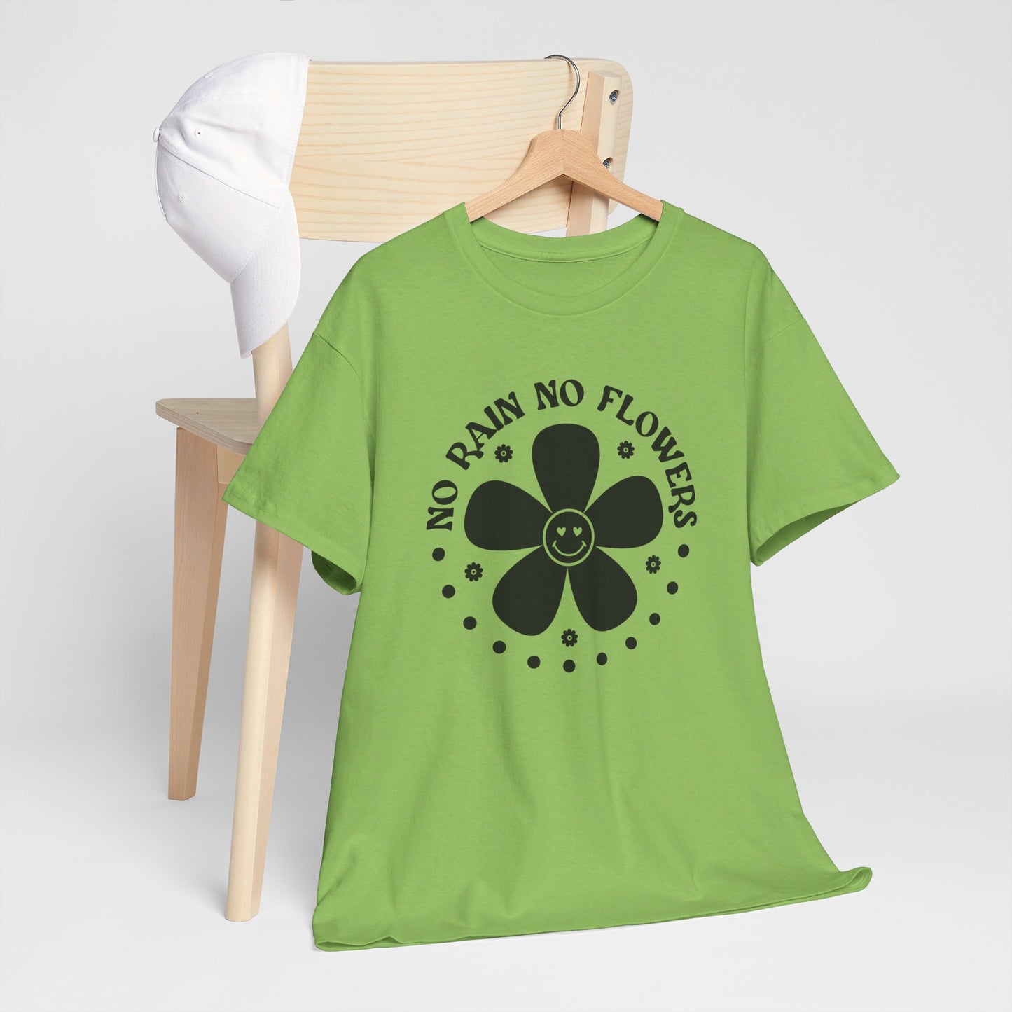 No Rain No Flowers - T-Shirt