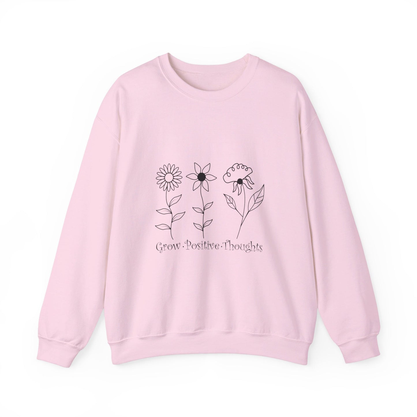 Grow Positive Thoughts - Crewneck Sweatshirt