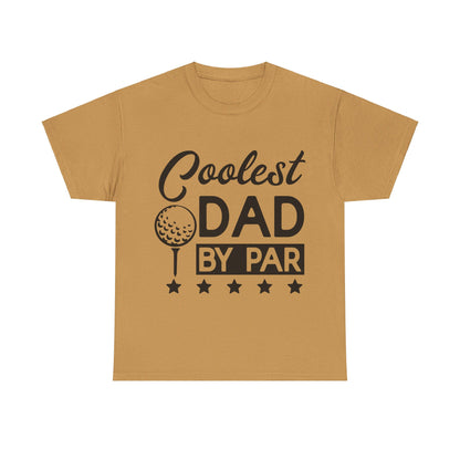 Coolest Dad by Far T-Shirt