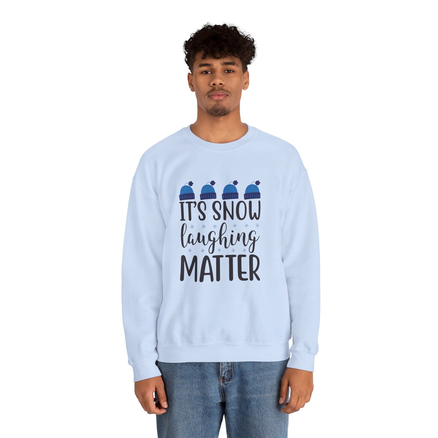 It's Snow Laughing Matter - Crewneck Sweatshirt