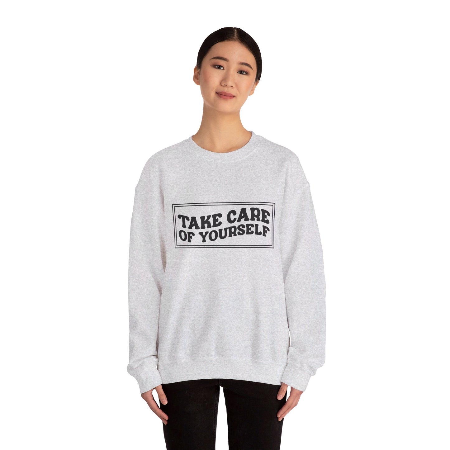 Take Care Of Yourself - Crewneck Sweatshirt
