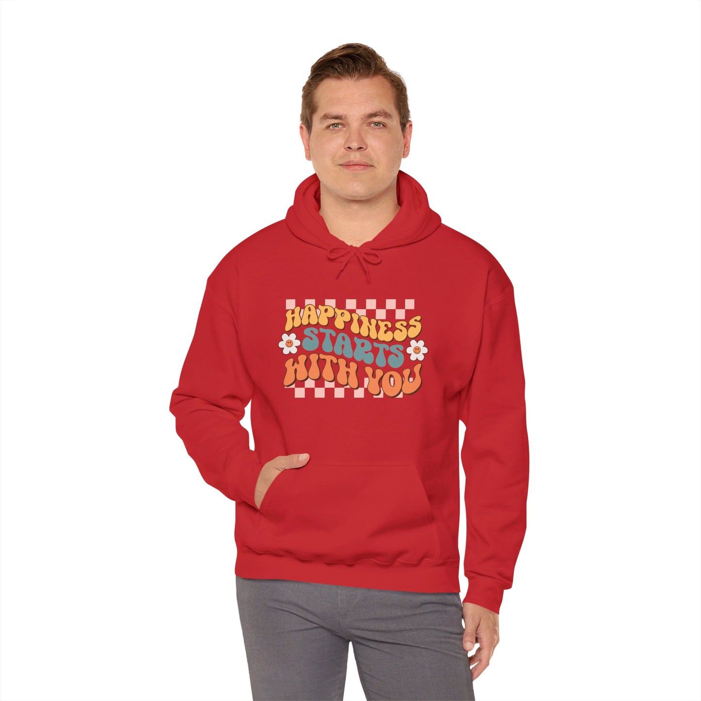 Happiness Starts With You - Hooded Sweatshirt