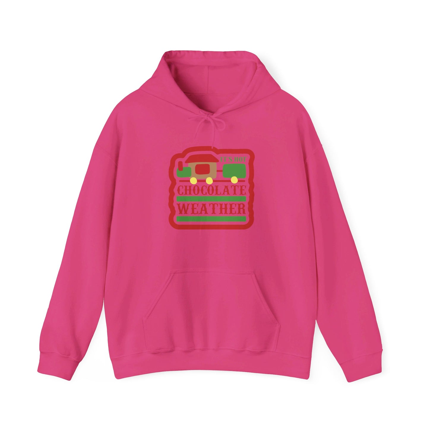 Hot Chocolate Weather Has Arrived - Hooded Sweatshirt