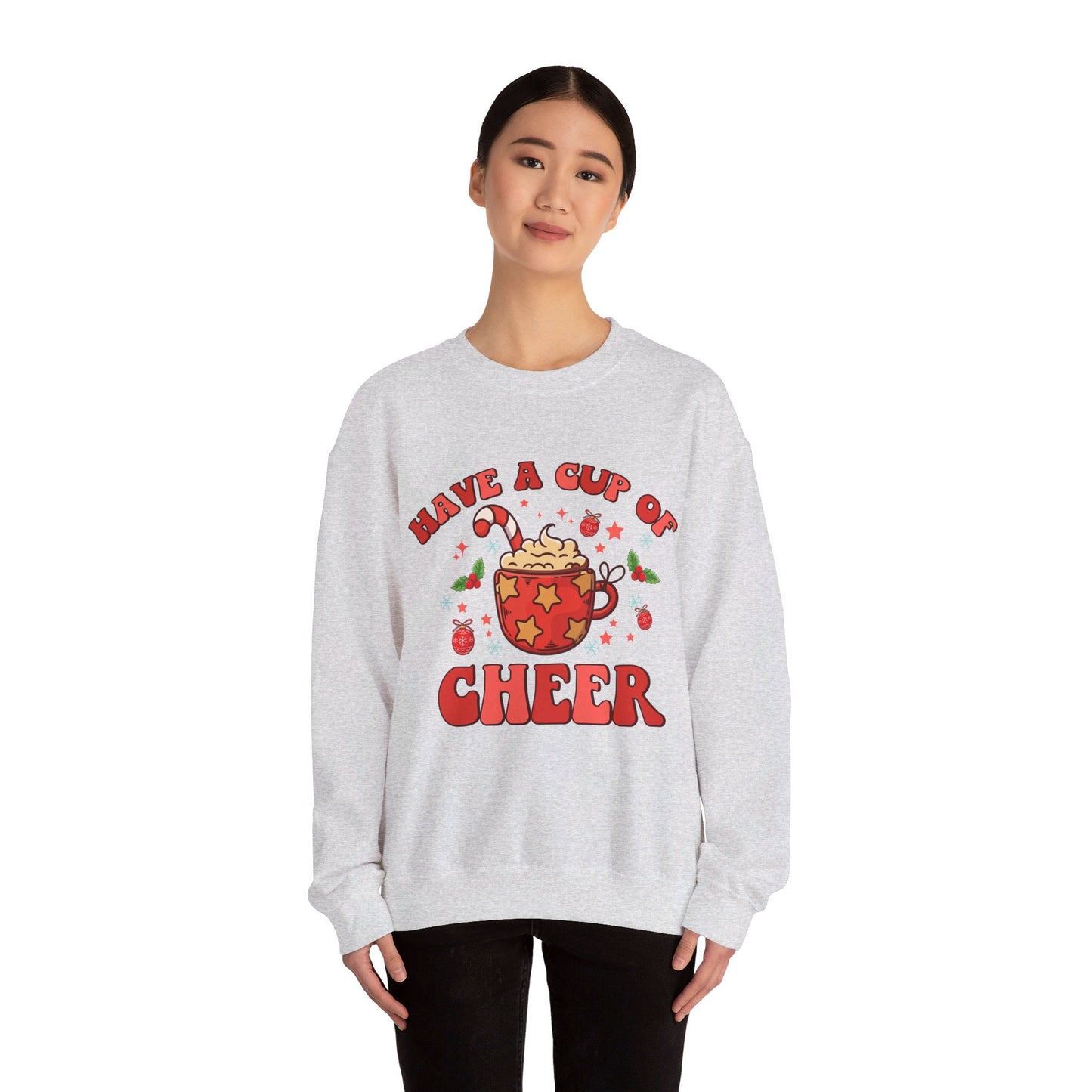 Have A Cup Of Cheer - Crewneck Sweatshirt