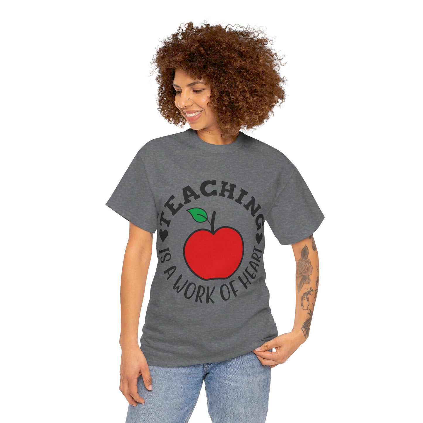 Teaching is a work of heart - T-Shirt