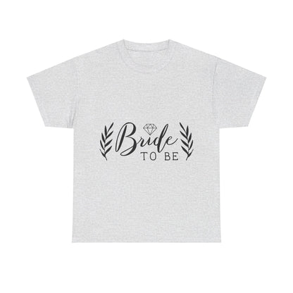 Bride-to-Be T-Shirt