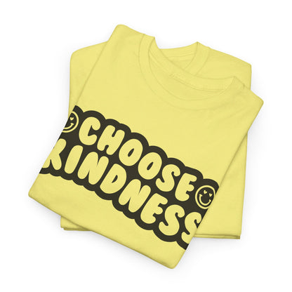 Choose Kindness, Spread Love - T-Shirt