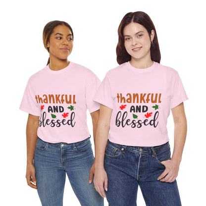 Thankful and Blessed - T-Shirt