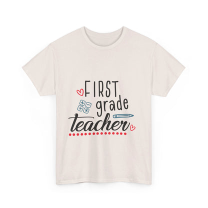 First Grade Teacher T-Shirt