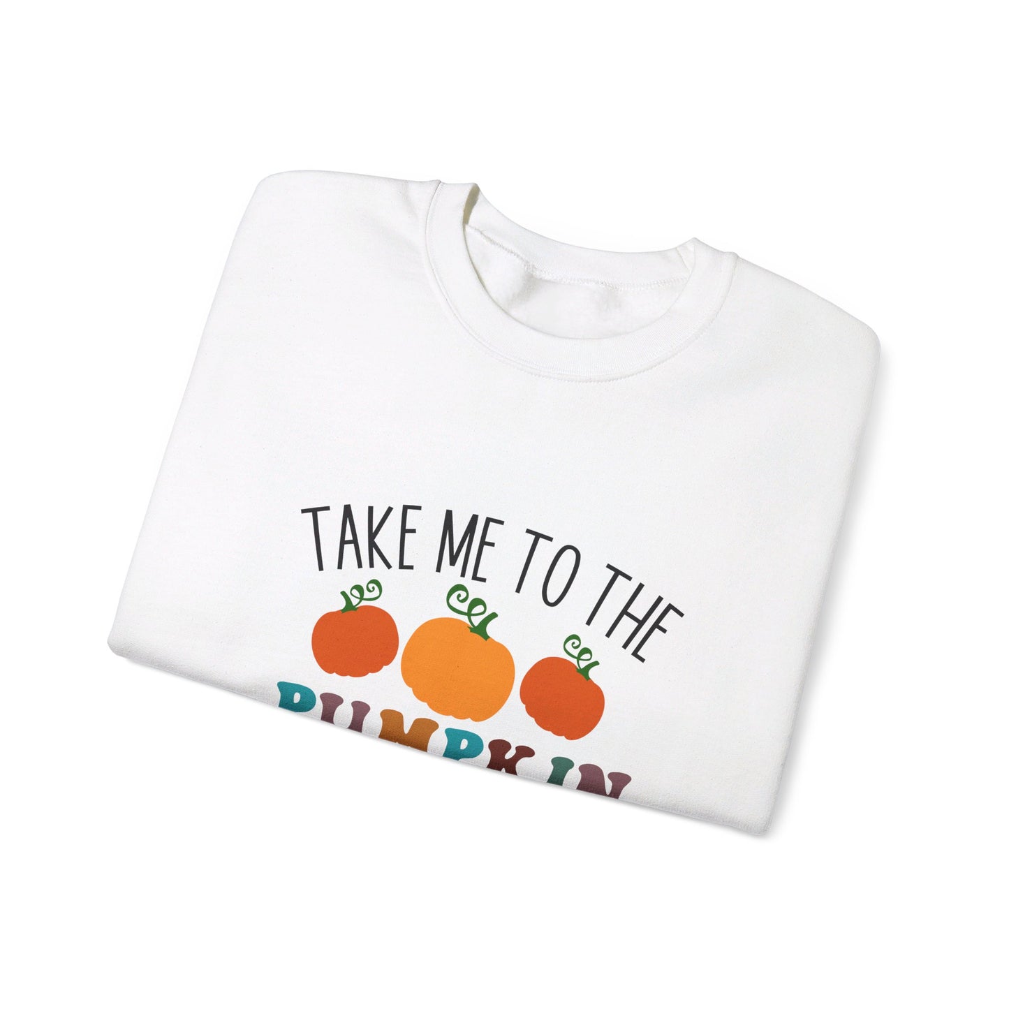 Take Me To The Pumpkin Patch - Crewneck Sweatshirt