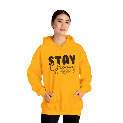 Stay Groovy - Hooded Sweatshirt