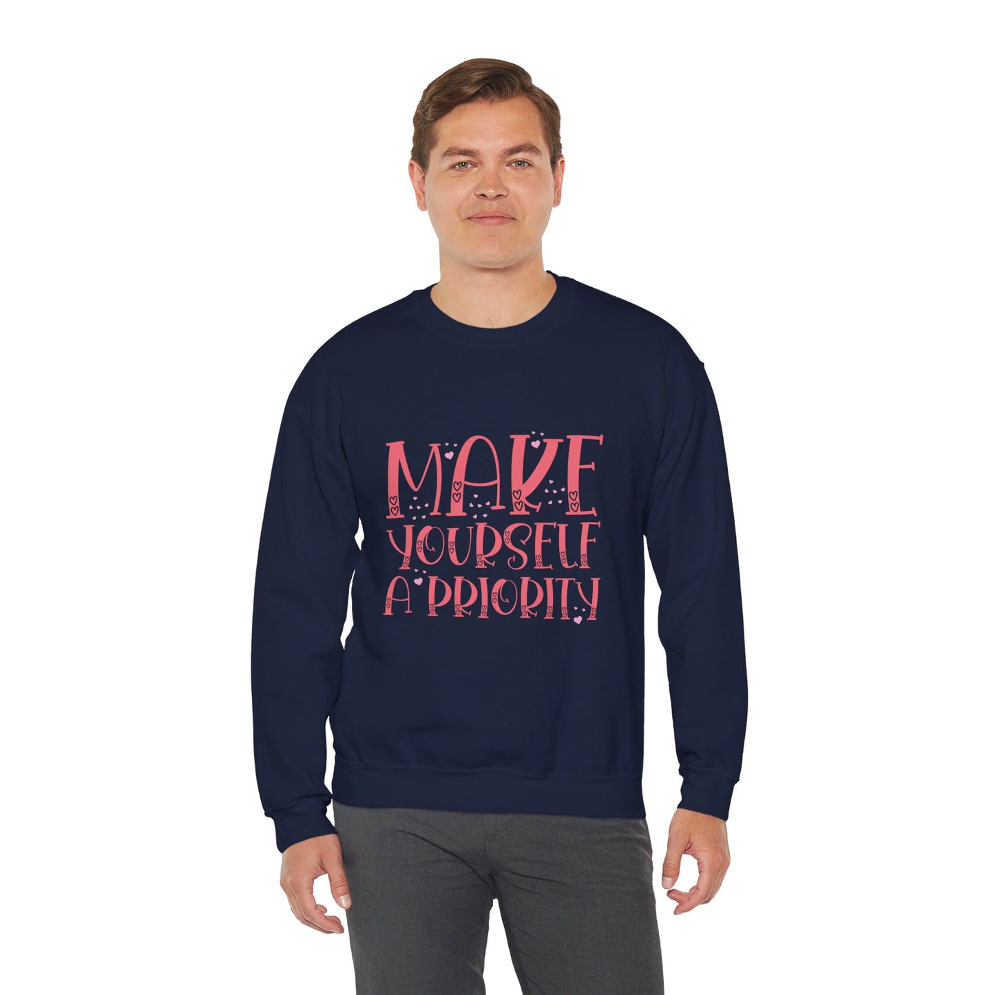 Make Yourself A Priority - Sweatshirt