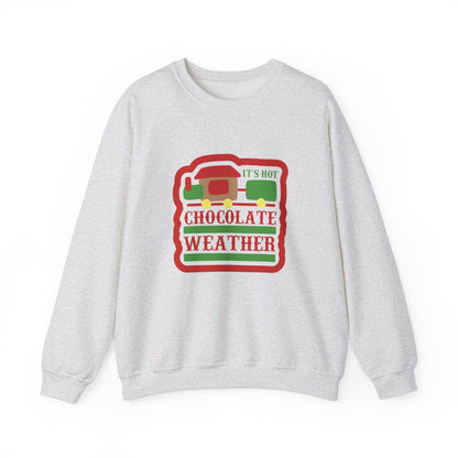 It's Hot Chocolate Weather - Crewneck Sweatshirt